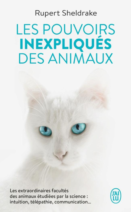 Emprunter Les pouvoirs inexpliqués des animaux livre