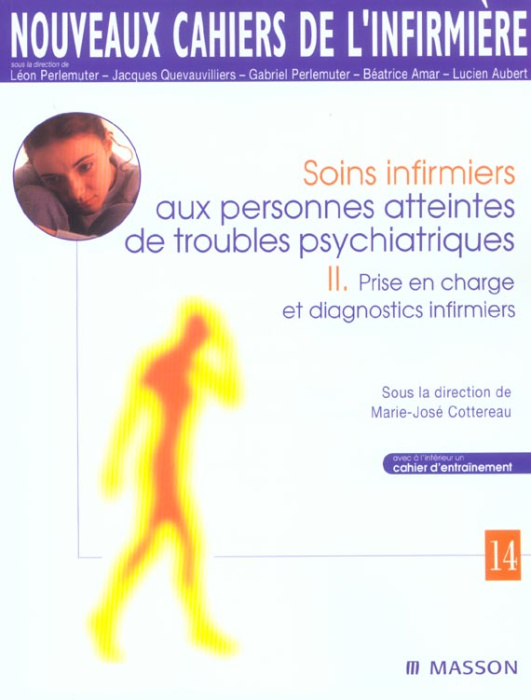 Emprunter Soins infirmiers aux personnes atteintes de troubles psychiatriques. Tome 2, Prise en charge et diag livre