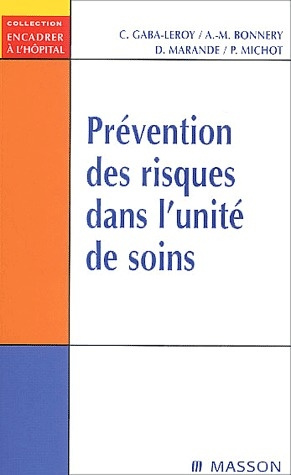 Emprunter Prévention des risques dans l'unité de soins livre