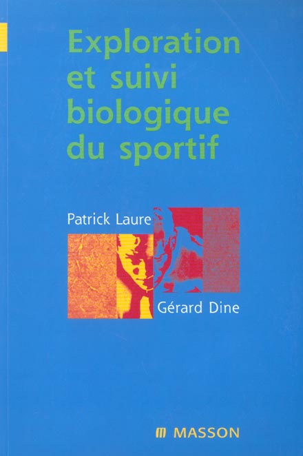 Emprunter Exploration et suivi biologique du sportif livre