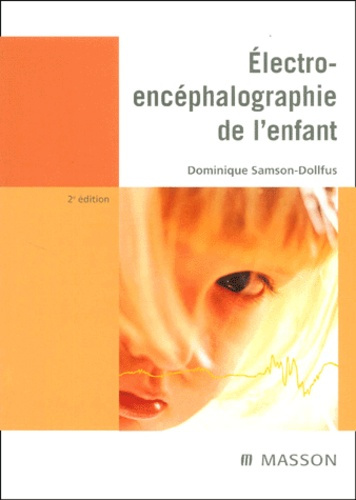 Emprunter ELECTRO-ENCEPHALOGRAPHIE DE L'ENFANT livre