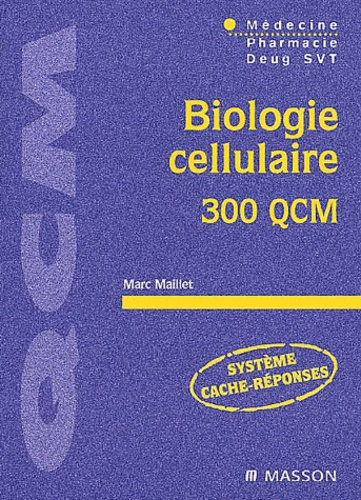 Emprunter Biologie cellulaire. 300 QCM livre