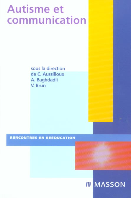 Emprunter Autisme et communication livre