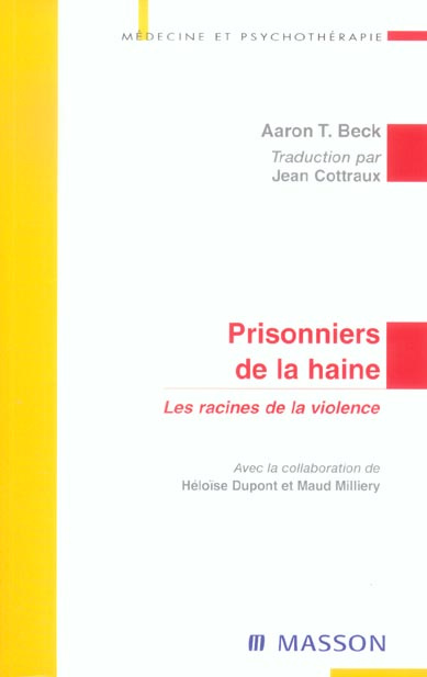 Emprunter Prisonniers de la haine. Les racines de la violence livre