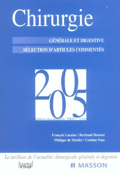 Emprunter Chirurgie 2005. Générale et digestive Sélection d'articles commentés livre