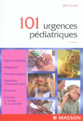 Emprunter 101 urgences pédiatriques. 2e édition livre
