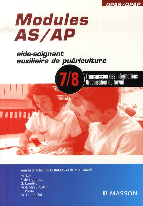 Emprunter Modules AS/AP 7 et 8. Transmission des informations, Organisation du travail livre