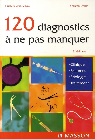 Emprunter 120 diagnostics à ne pas manquer. 2e édition livre