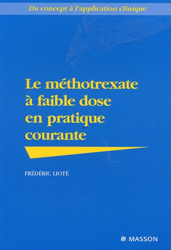 Emprunter Le méthotrexate à faible dose en pratique courante livre