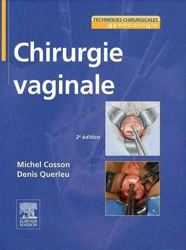 Emprunter Chirurgie vaginale. 2e édition livre