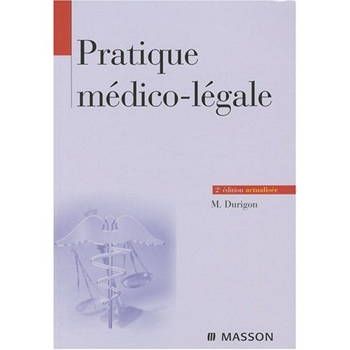 Emprunter Pratique médico-légale. 2e édition livre