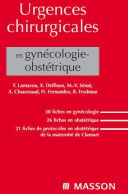 Emprunter Urgences chirurgicales en gynécologie-obstétrique livre