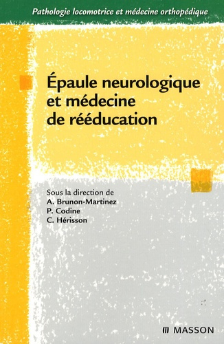 Emprunter Epaule neurologique et médecine de rééducation livre