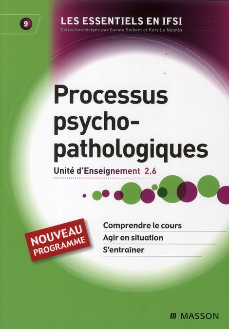 Emprunter PROCESSUS PSYCHOPATHOLOGIQUES - UE 2.6 - TOME 9 livre