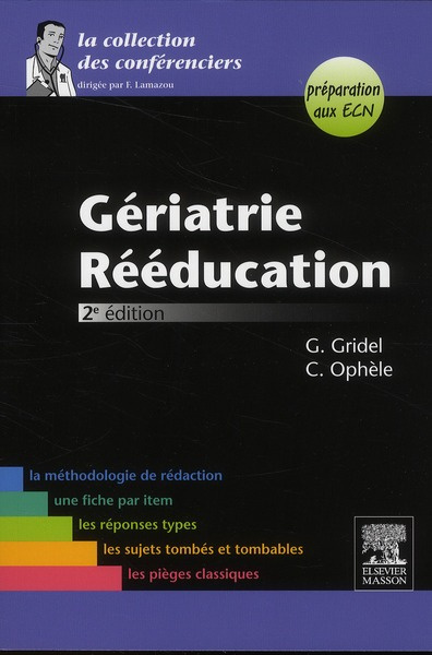 Emprunter Gériatrie, rééducation. Préparation aux ECN, 2e édition livre