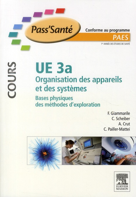 Emprunter UE 3a, Organisation des appareils et des systèmes. Bases physiques des méthodes d'exploration livre