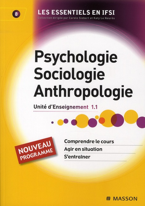 Emprunter Psychologie, Sociologie, Anthropologie. Unité d'Enseignement 1.1 livre