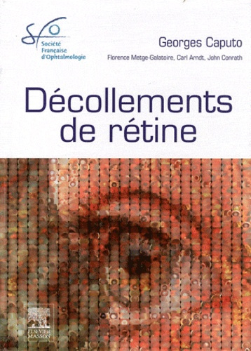 Emprunter Décollements de rétine. Rapport 2011 livre