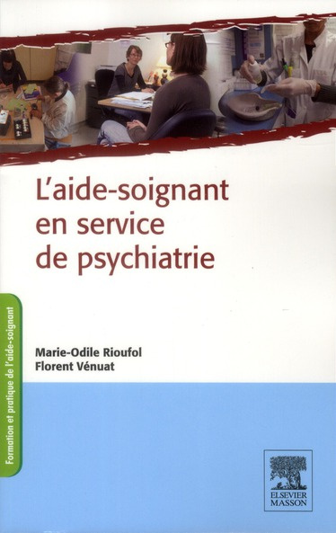 Emprunter L'aide-soignant en service de psychiatrie livre