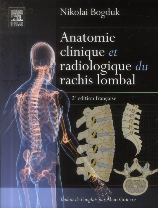 Emprunter Anatomie clinique et radiologique du rachis lombal. 2e édition livre
