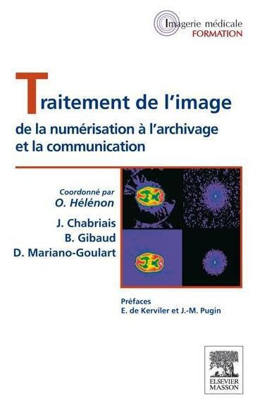 Emprunter Traitement de l'image . De la numérisation à l'archivage et la communication livre