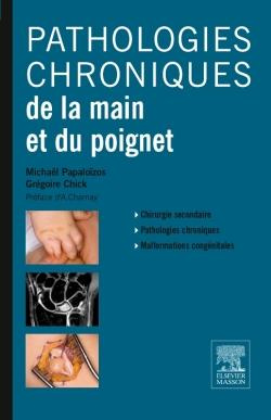 Emprunter Pathologies chroniques de la main et du poignet livre