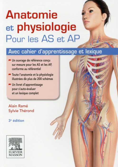 Emprunter Anatomie et physiologie pour les AS et AP / Avec cahier d'apprentissage et lexique livre