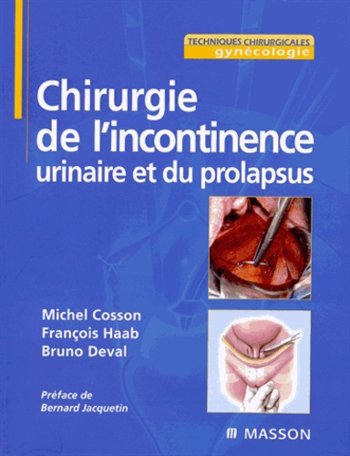 Emprunter Chirurgie de l'incontinence urinaire et du prolapsus livre
