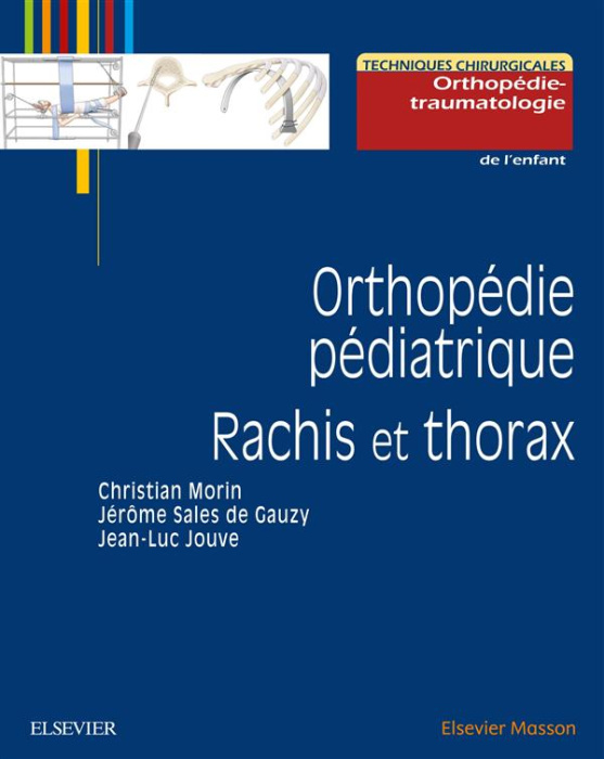 Emprunter Orthopédie pédiatrique. Rachis et thorax livre