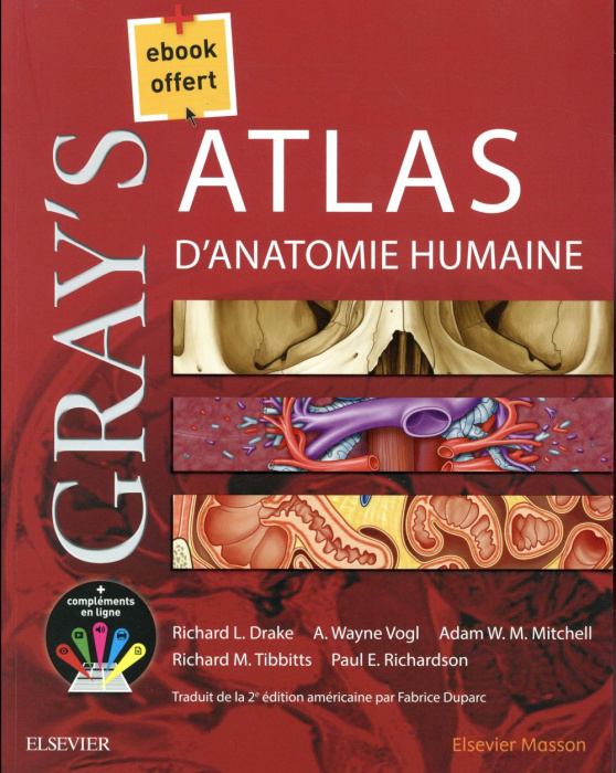 Emprunter Gray's Atlas d'anatomie humaine livre