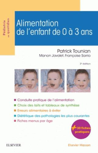 Emprunter Alimentation de l'enfant de 0 à 3 ans. 3e édition livre