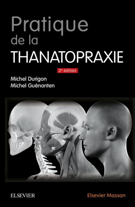 Emprunter Pratique de la thanatopraxie. 2e édition livre