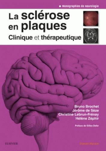 Emprunter La sclérose en plaques. Clinique et thérapeutique livre