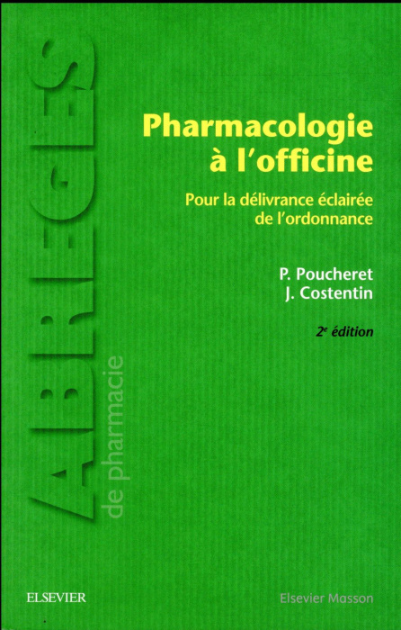 Emprunter Pharmacologie à l'officine. Pour la délivrance éclairée de l'ordonnance, 2e édition livre
