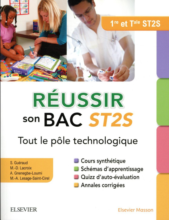 Emprunter Réussir son Bac ST2S, tout le pôle technologique. Première et terminale livre