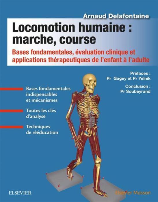 Emprunter Locomotion humaine : marche, course. Bases fondamentales, évaluation clinique et applications thérap livre