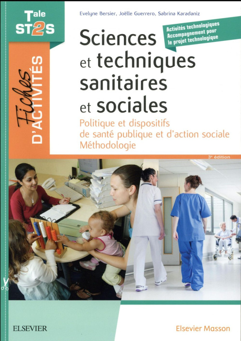 Emprunter Sciences et techniques sanitaires et sociales Tle ST2S. Fiches d'activités livre