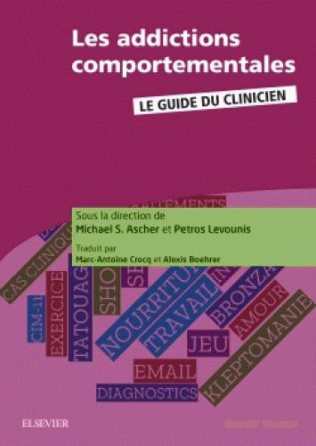 Emprunter Les addictions comportementales livre
