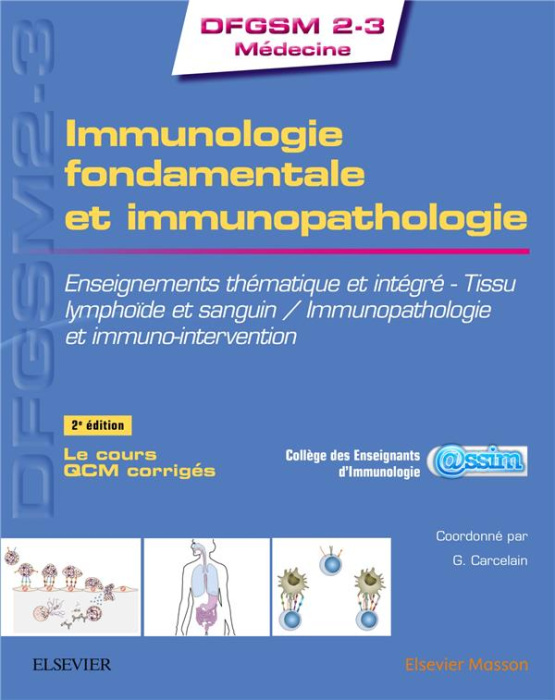Emprunter Immunologie fondamentale et immunopathologie. Enseignements thématique et intégré ; Tissu lymphoïde livre