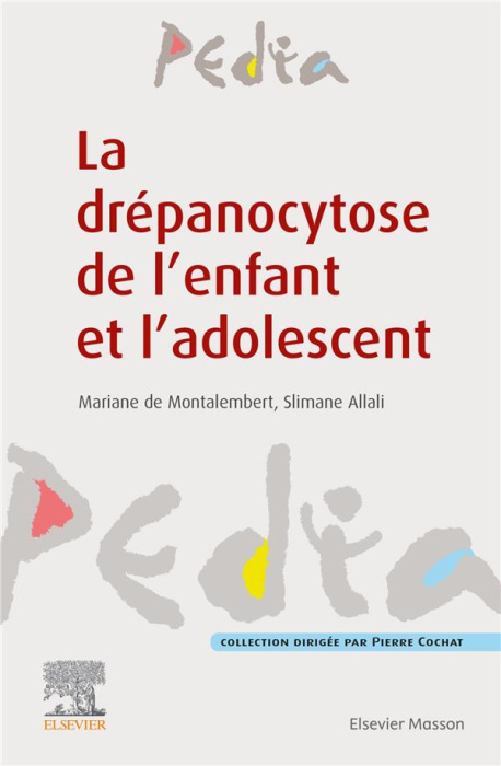 Emprunter La drépanocytose de l'enfant et l'adolescent livre