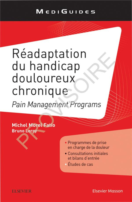 Emprunter Réadaptation du handicap douloureux chronique. Pain Management Programmes en pratique livre