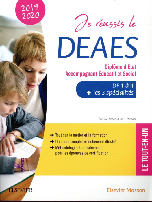 Emprunter Je réussis le DEAES, Diplôme d'Etat Accompagnant Educatif et Social. DF1 à DF4 les 3 spécialités - livre