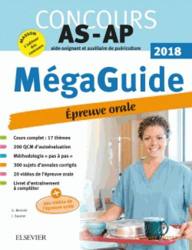 Emprunter MEGA GUIDE ORAL AS/AP 2018 ? CONCOURS AIDE-SOIGNANT ET AUXILIAIRE DE PUERICULTURE - AVEC 20 VIDEOS D livre
