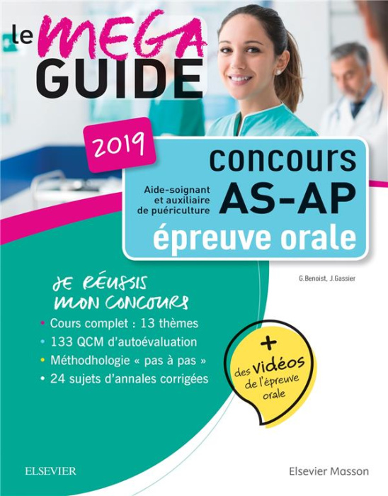 Emprunter Méga guide oral AS/AP. Concours Aide-soignant et Auxiliaire de puériculture, Edition 2019 livre