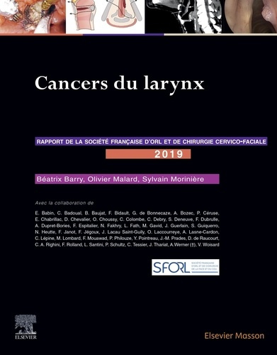 Emprunter Cancers du larynx. Rapport 2019 de la Société française d'ORL et de chirurgie cervico-faciale livre