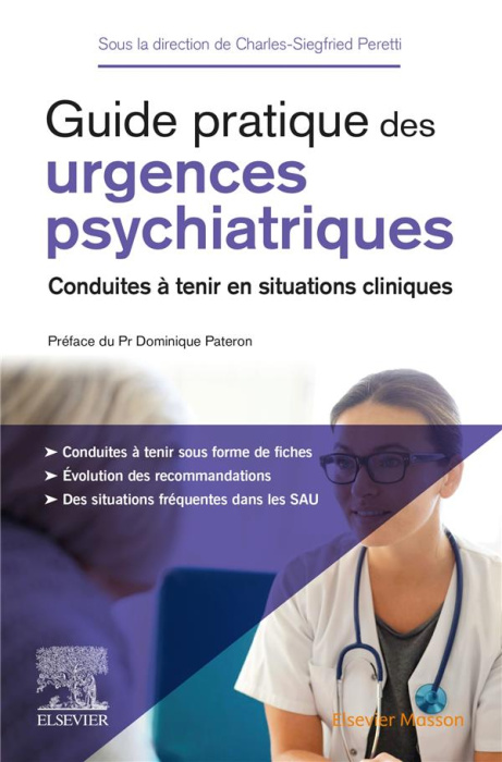 Emprunter Guide pratique des urgences psychiatriques. Conduites à tenir en situations cliniques livre