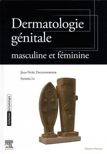 Emprunter Dermatologie génitale. Masculine et féminine livre