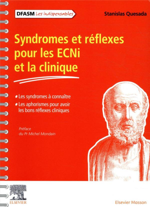 Emprunter Syndromes et réflexes pour les ECNi et la clinique. Les syndromes à connaître. Les aphorismes pour a livre