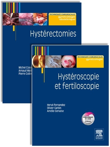 Emprunter Hystérectomies ; Hystéroscopie et fertiloscopie. 2 volumes livre
