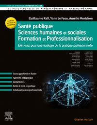 Emprunter Santé publique - Sciences humaines et sociales - Formation et Professionnalisation. Eléments pour un livre